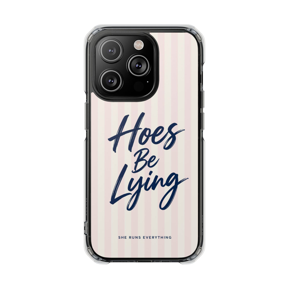 Hoes Be Lying Phone Case, Nevy Script iPhone Case, MagSafe Compatible Impact Case, Funny Gift for Her, iPhone 14 15 16 17