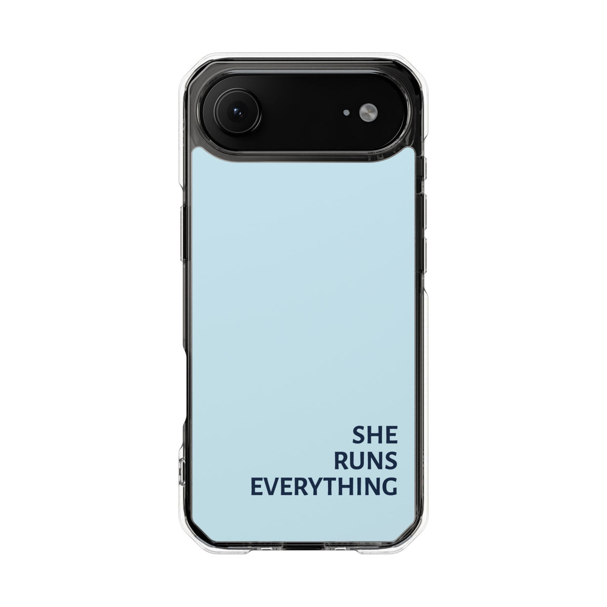 SHE RUNS EVERYTHING Blue Phone Case, iPhone 14 15 16 17