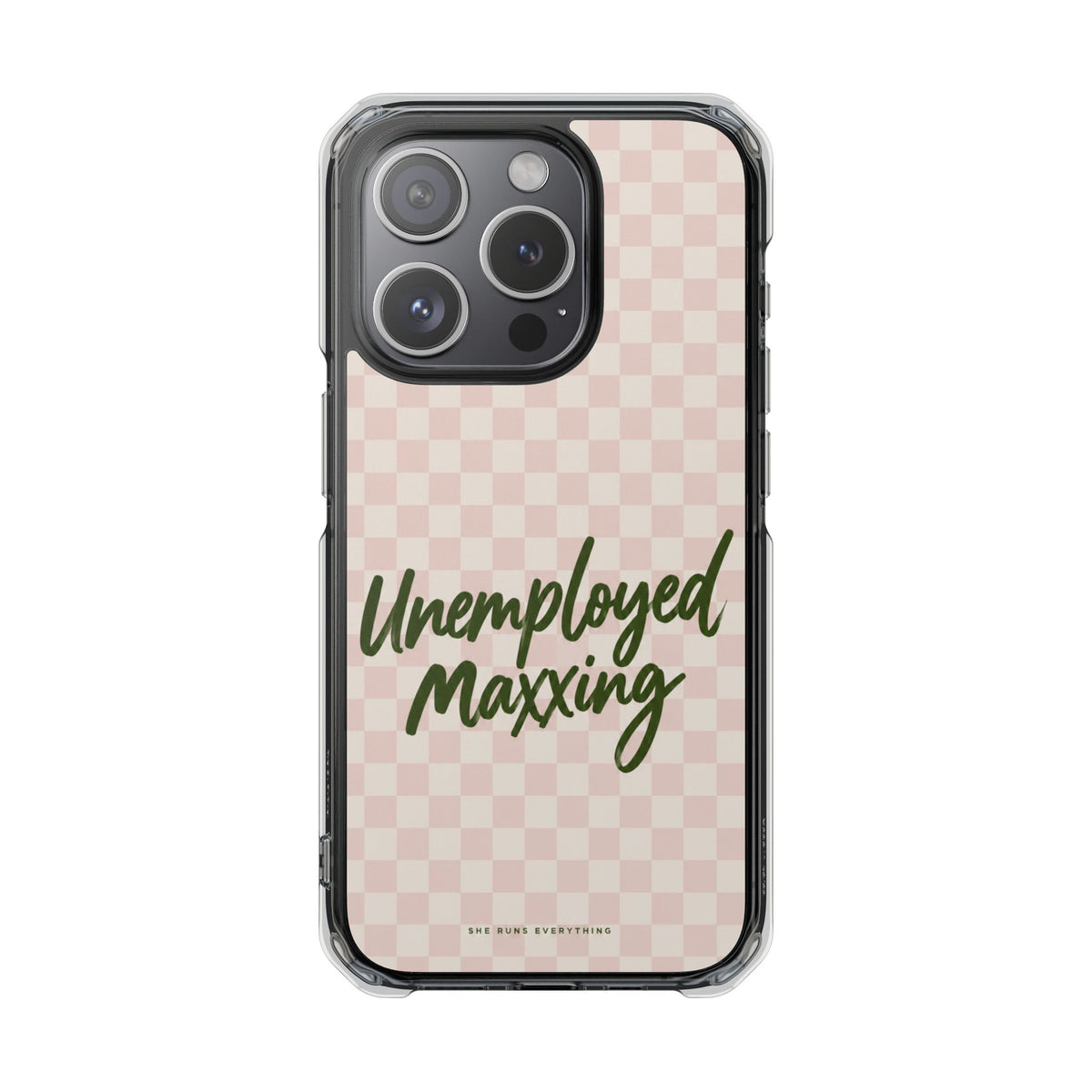 Unemployed Maxxing Phone Case, Khaki Script iPhone Case, MagSafe Compatible Impact Case, Funny Gift for Her, iPhone 14 15 16 17