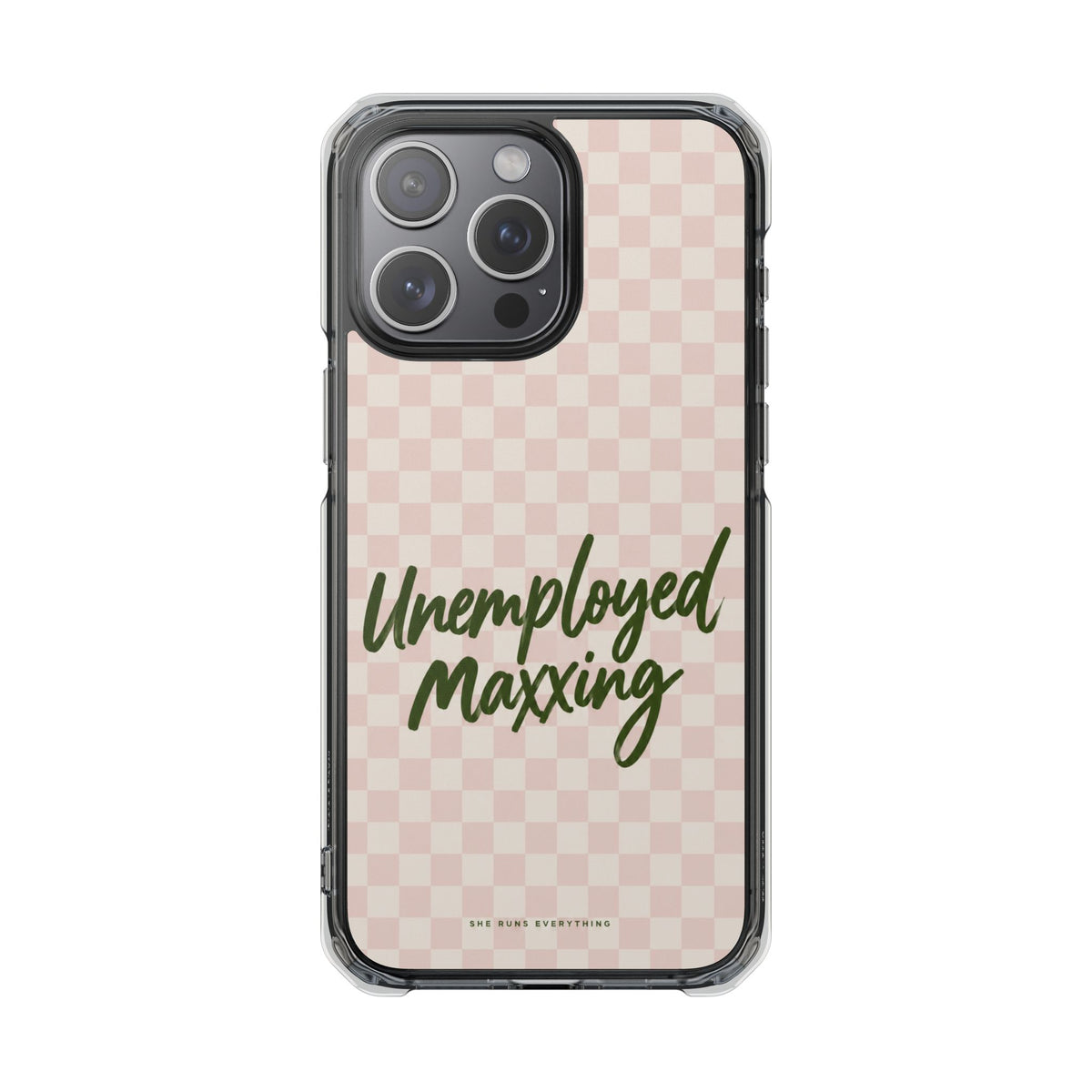 Unemployed Maxxing Phone Case, Khaki Script iPhone Case, MagSafe Compatible Impact Case, Funny Gift for Her, iPhone 14 15 16 17