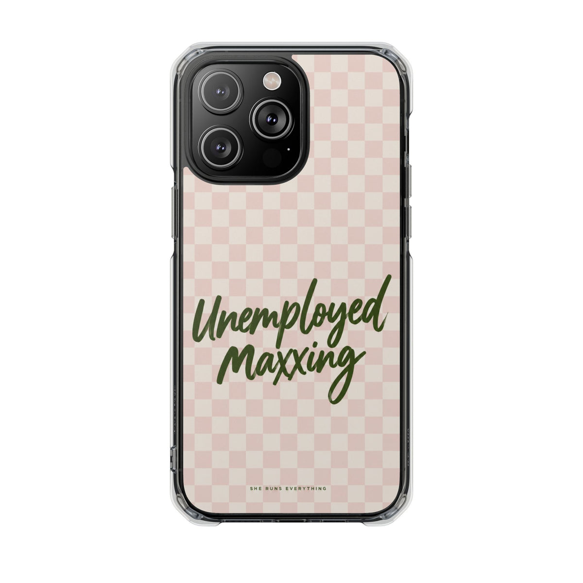 Unemployed Maxxing Phone Case, Khaki Script iPhone Case, MagSafe Compatible Impact Case, Funny Gift for Her, iPhone 14 15 16 17