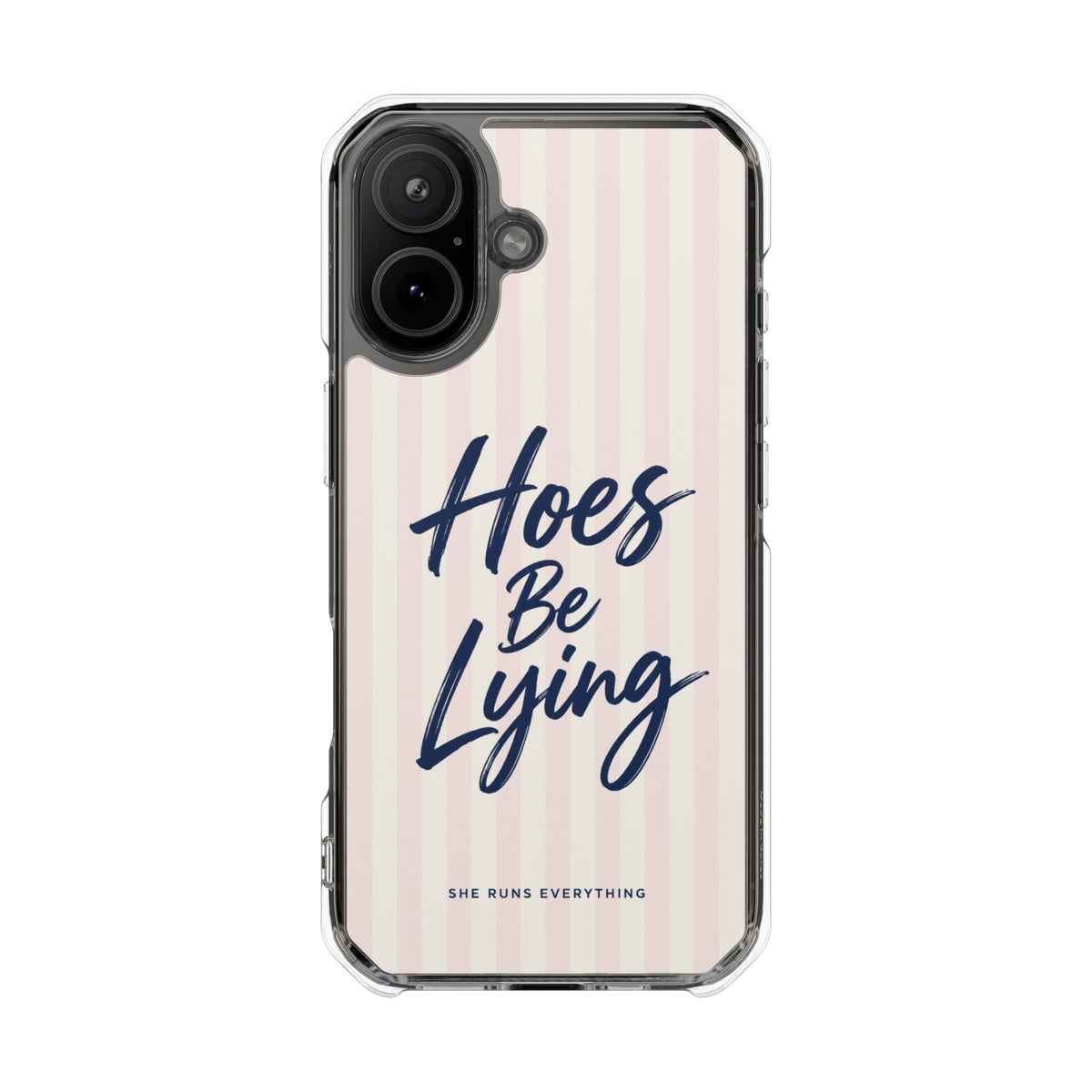 Hoes Be Lying Phone Case, Nevy Script iPhone Case, MagSafe Compatible Impact Case, Funny Gift for Her, iPhone 14 15 16 17