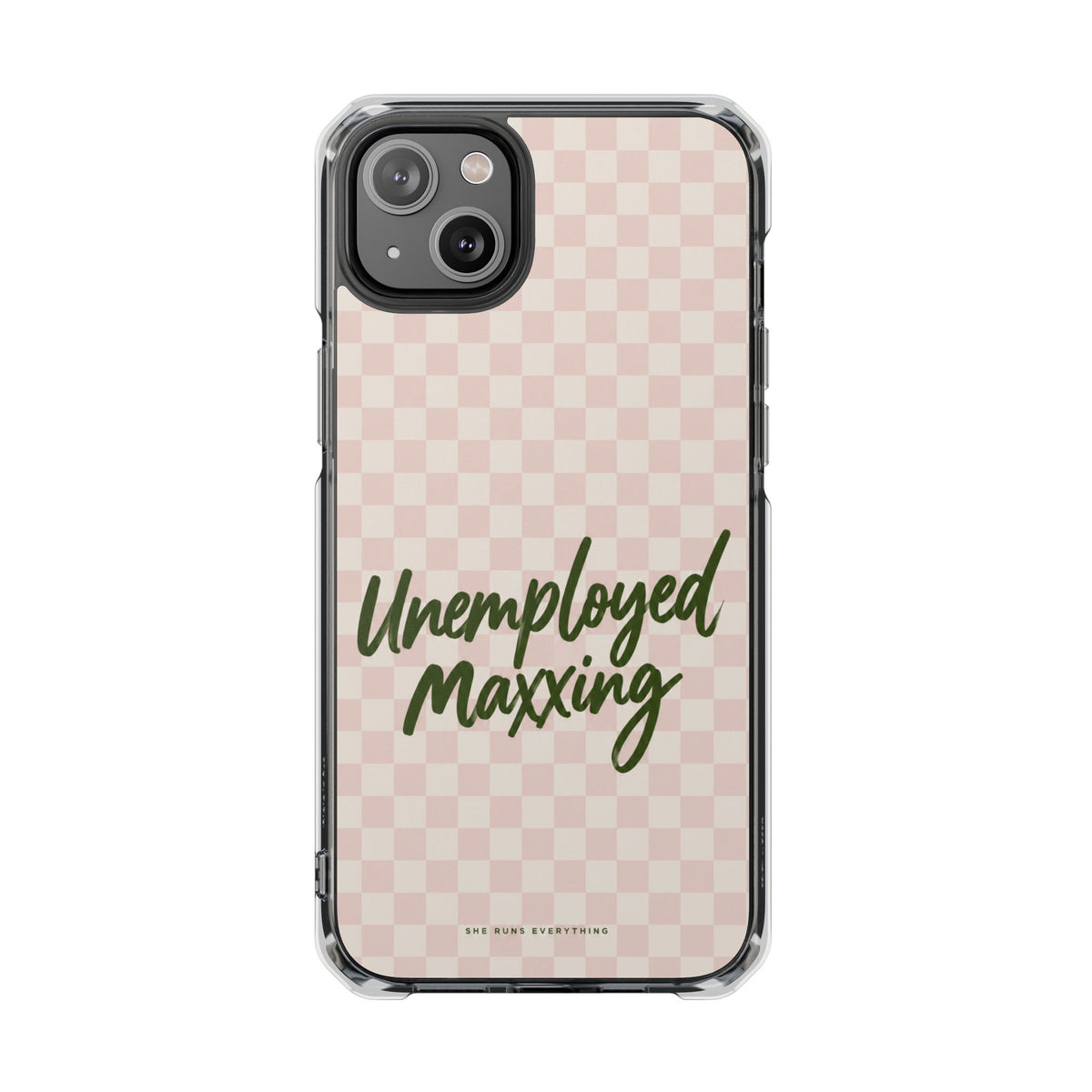 Unemployed Maxxing Phone Case, Khaki Script iPhone Case, MagSafe Compatible Impact Case, Funny Gift for Her, iPhone 14 15 16 17