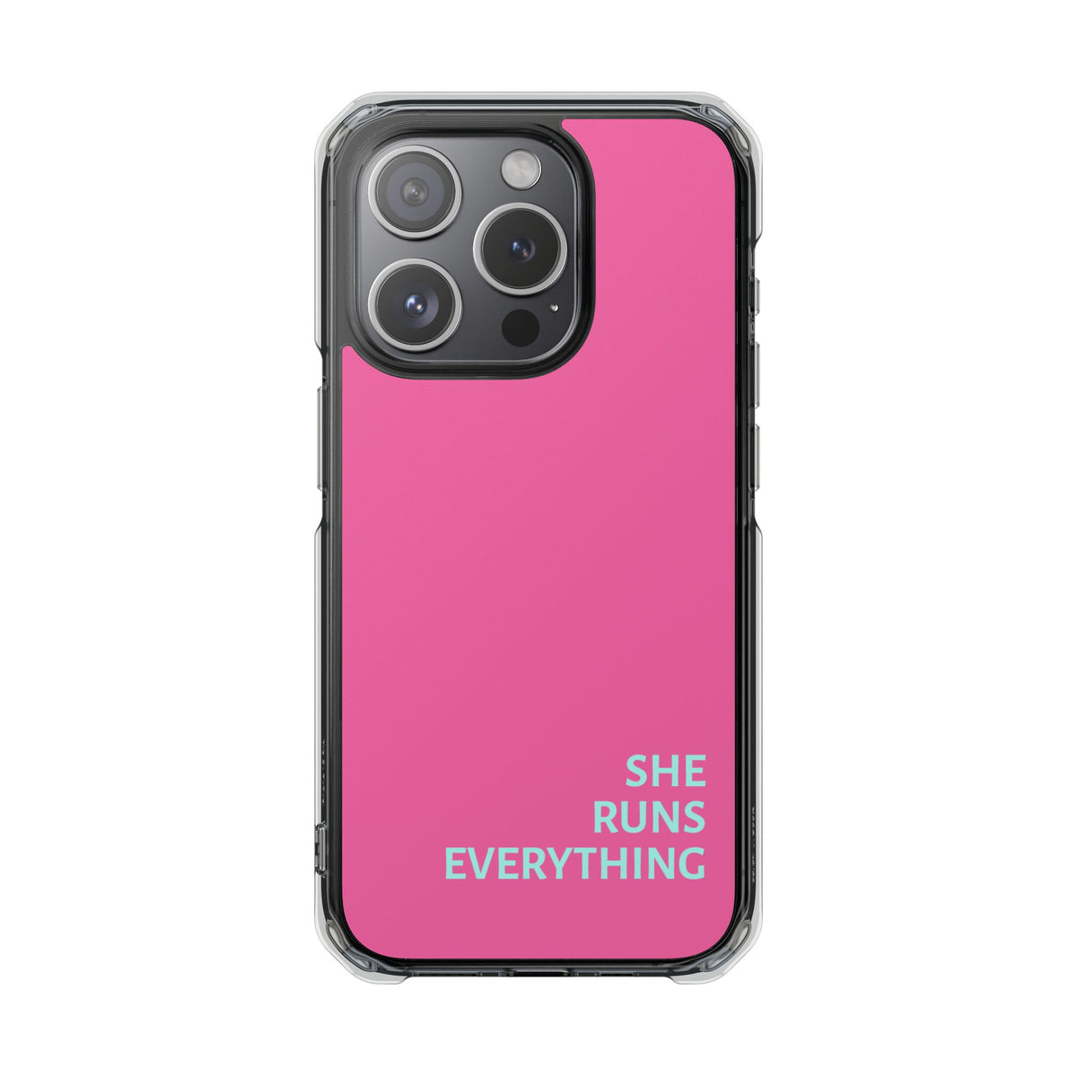 SHE RUNS EVERYTHING Vibrant Pink Phone Case, iPhone 14 15 16 17
