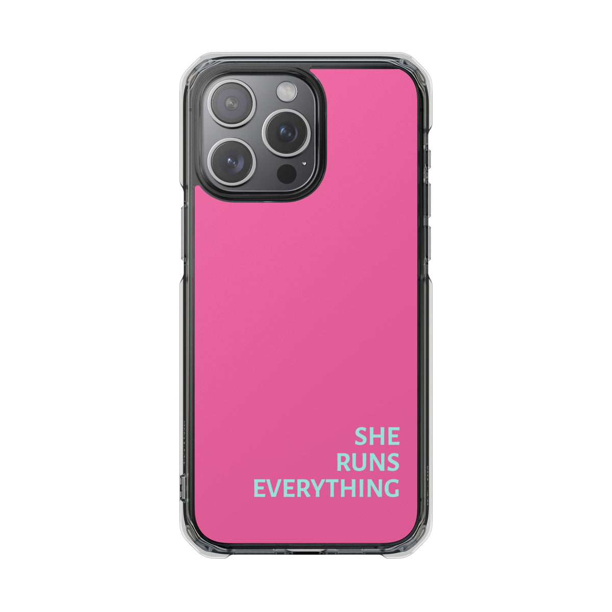 SHE RUNS EVERYTHING Vibrant Pink Phone Case, iPhone 14 15 16 17