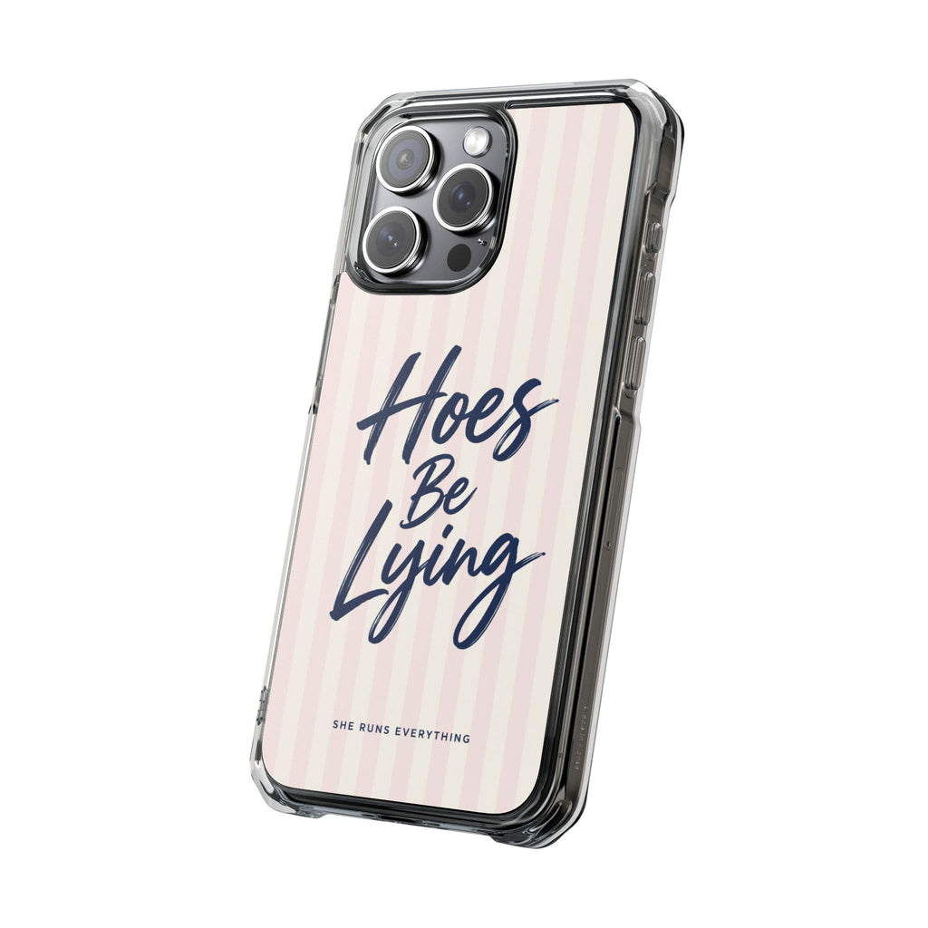 Hoes Be Lying Phone Case, Nevy Script iPhone Case, MagSafe Compatible Impact Case, Funny Gift for Her, iPhone 14 15 16 17