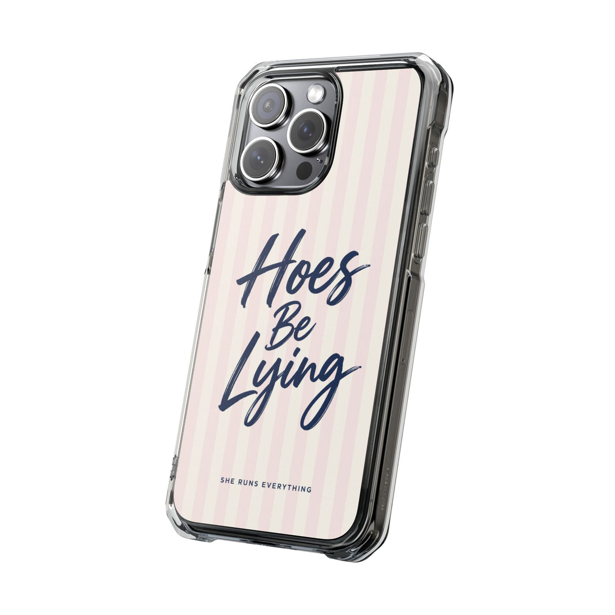 Hoes Be Lying Phone Case, Nevy Script iPhone Case, MagSafe Compatible Impact Case, Funny Gift for Her, iPhone 14 15 16 17