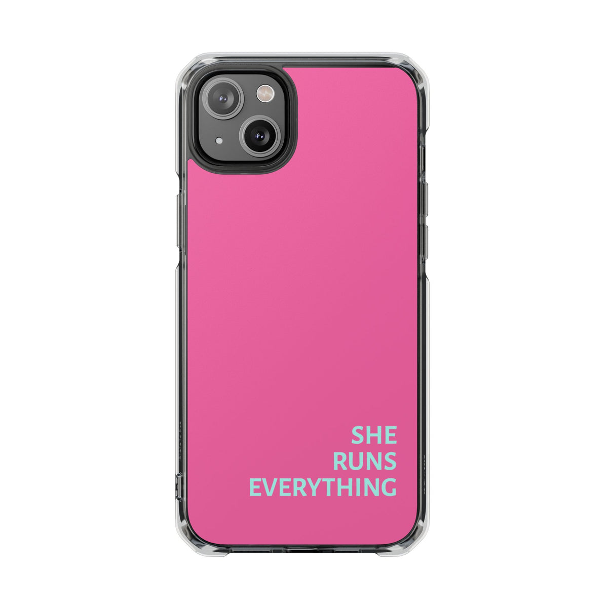 SHE RUNS EVERYTHING Vibrant Pink Phone Case, iPhone 14 15 16 17