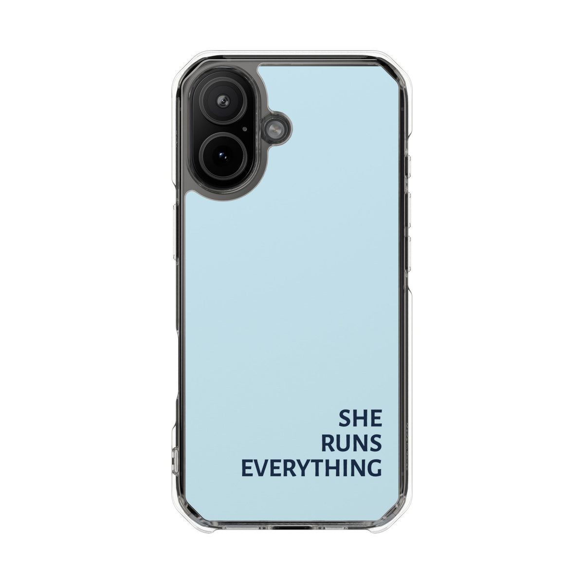 SHE RUNS EVERYTHING Blue Phone Case, iPhone 14 15 16 17