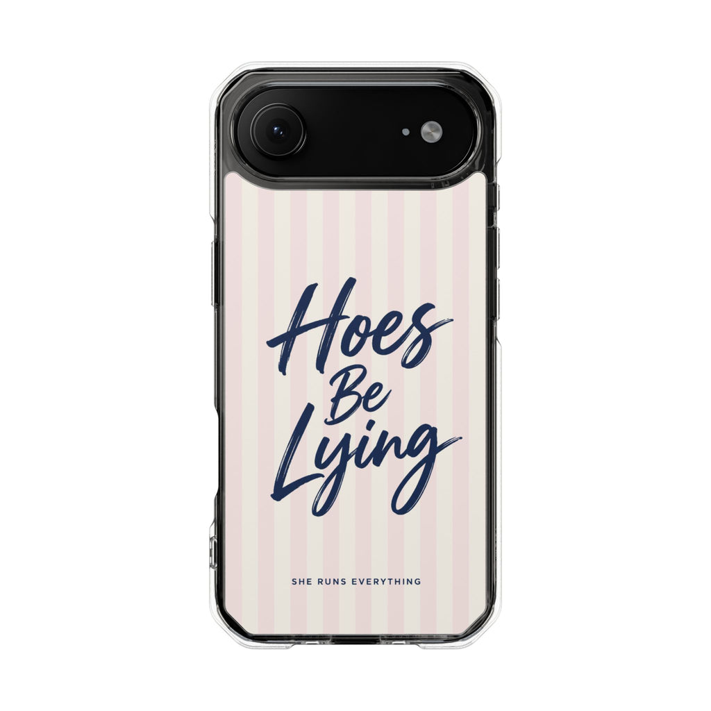 Hoes Be Lying Phone Case, Nevy Script iPhone Case, MagSafe Compatible Impact Case, Funny Gift for Her, iPhone 14 15 16 17