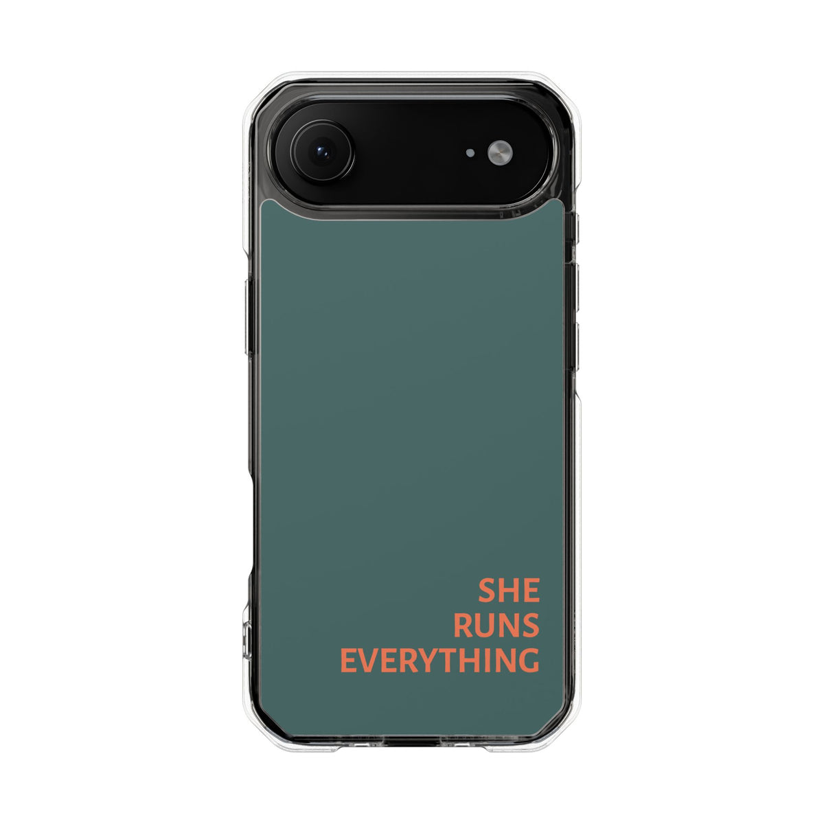SHE RUNS EVERYTHING Teal Phone Case, iPhone 14 15 16 17