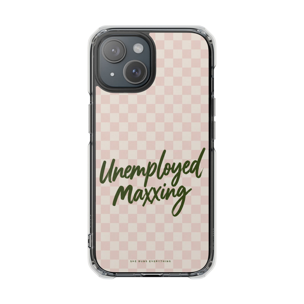 Unemployed Maxxing Phone Case, Khaki Script iPhone Case, MagSafe Compatible Impact Case, Funny Gift for Her, iPhone 14 15 16 17
