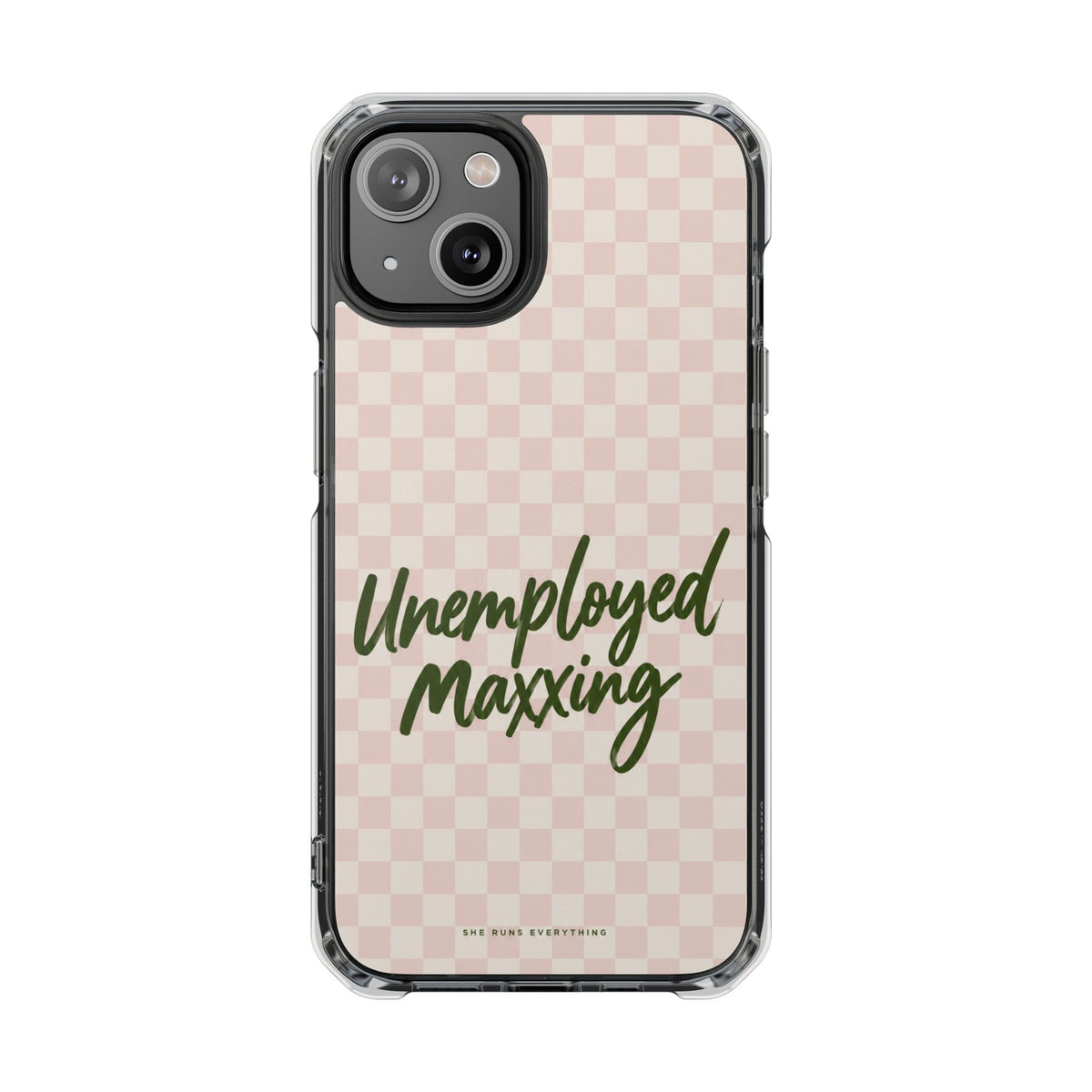 Unemployed Maxxing Phone Case, Khaki Script iPhone Case, MagSafe Compatible Impact Case, Funny Gift for Her, iPhone 14 15 16 17