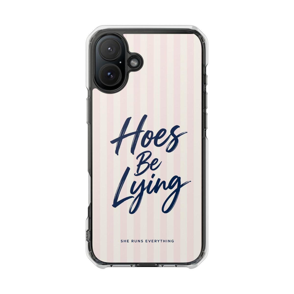 Hoes Be Lying Phone Case, Nevy Script iPhone Case, MagSafe Compatible Impact Case, Funny Gift for Her, iPhone 14 15 16 17
